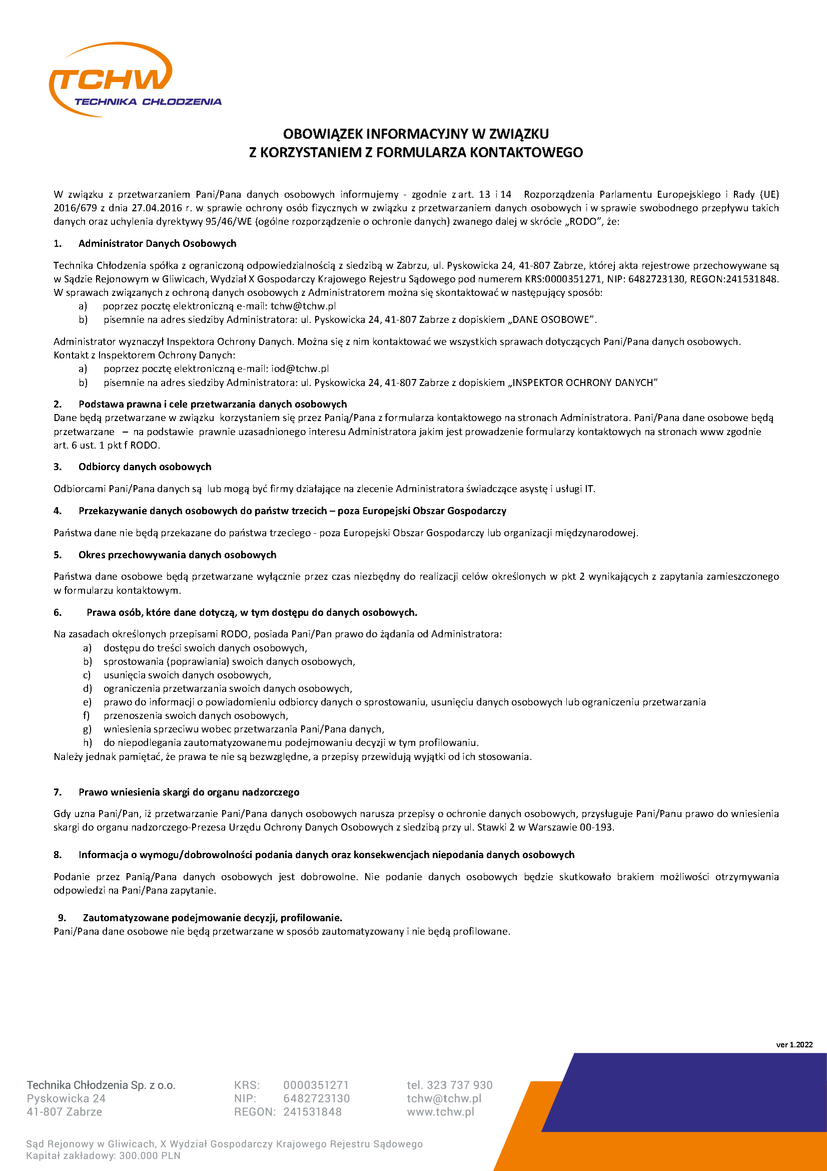 OBOWIĄZEK INFORMACYJNY W ZWIĄZKU Z KORZYSTANIEM Z FORMULARZA KONTAKTOWEGO